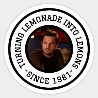 Turning lemonade into lemons since 1981 Sticker